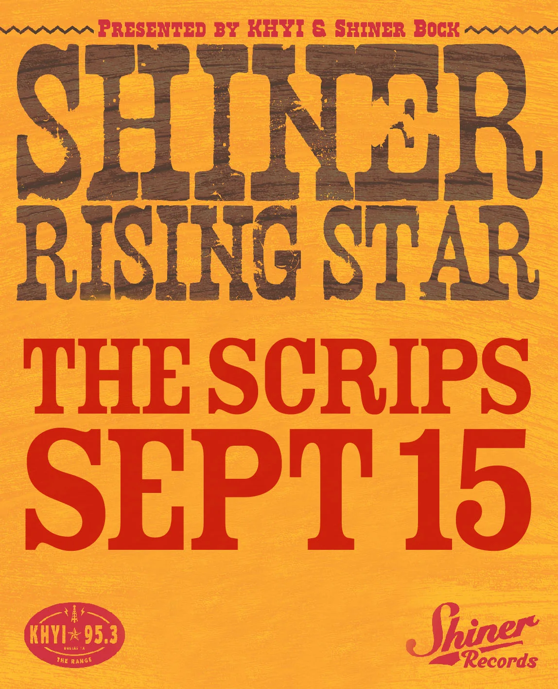 The Scrips Shiner Rising Star and KHYI concert poster