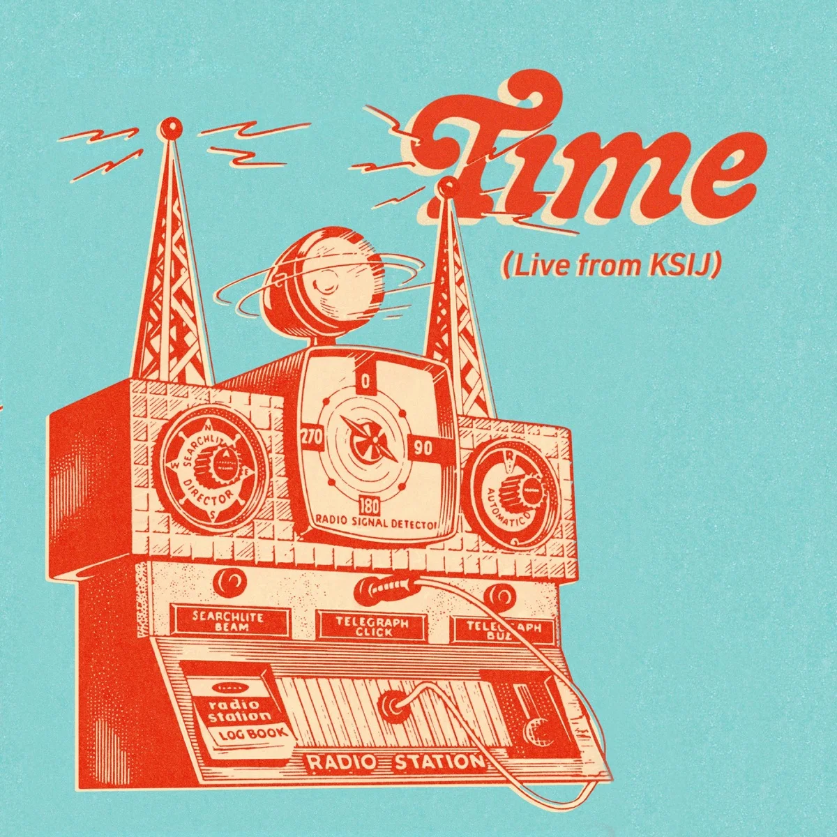 Time live from KSIJ single cover art